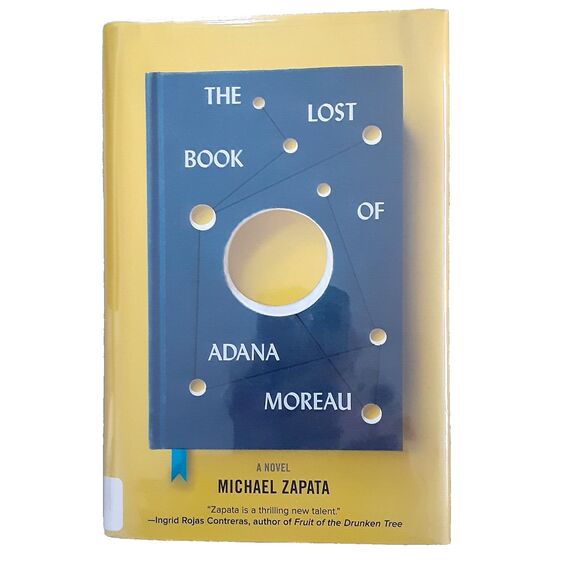 The Lost Book of Adana Moreau: A Novel by Zapata, Michael hardcover 2020 - Picture 1 of 2